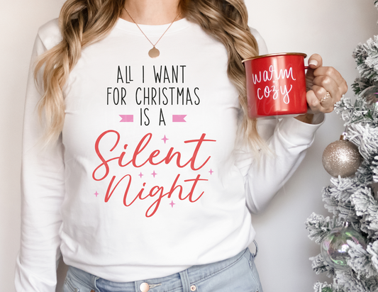 ALL I WANT IS SILENT NIGHT DTF TRANSFER