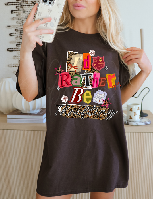 I'D RATHER BE THRIFTING 2 DTF TRANSFER