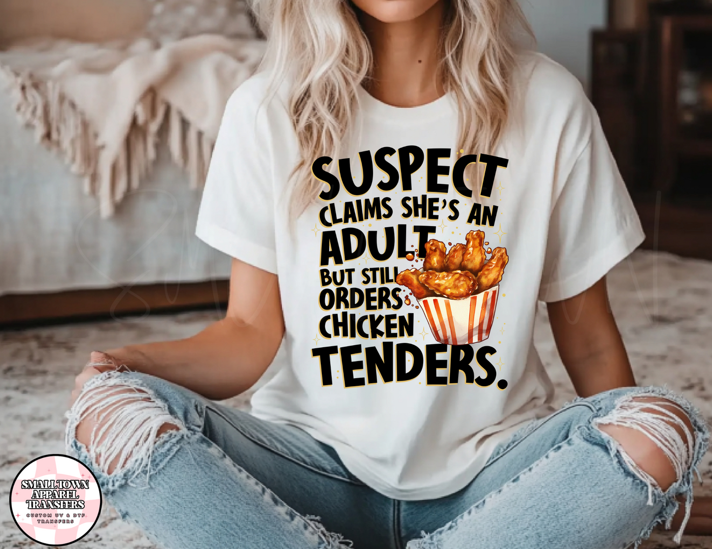 SUSPECT CHICKEN TENDERS DTF TRANSFER