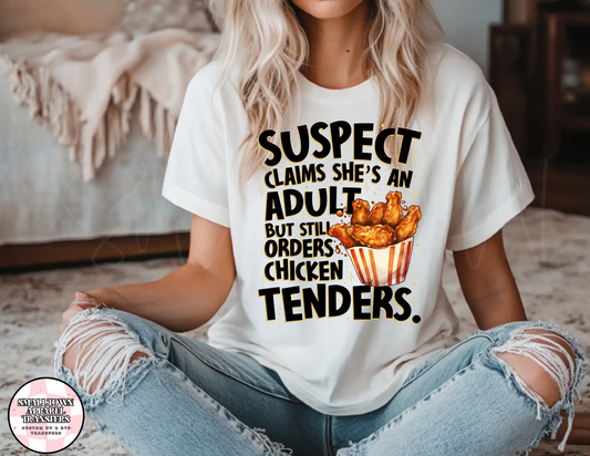 SUSPECT CHICKEN TENDERS DTF TRANSFER