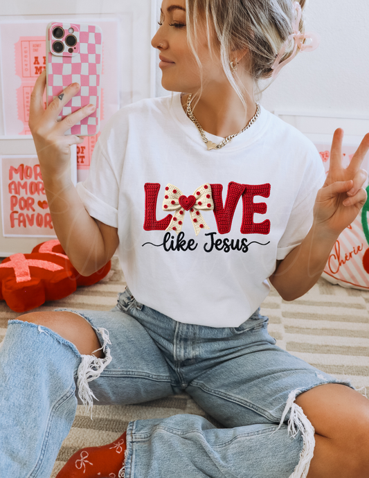 LOVE LIKE JESUS DTF TRANSFER