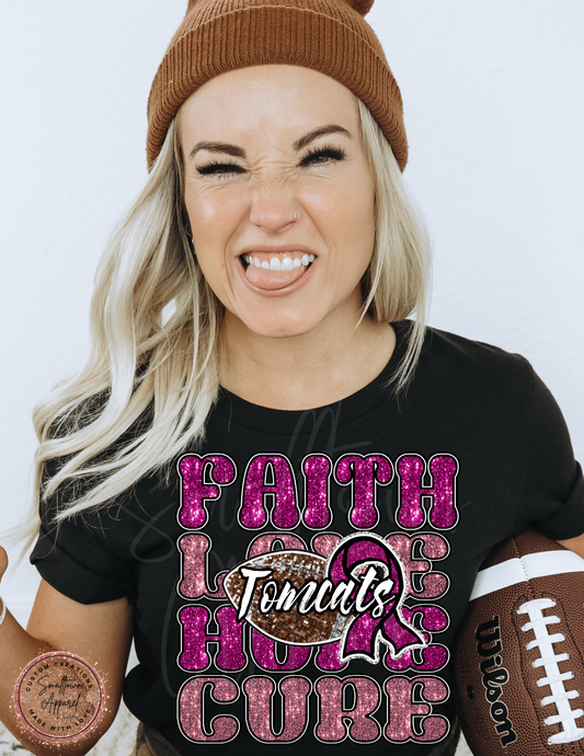 FAITH LOVE HOPE CURE PINK TOMCATS