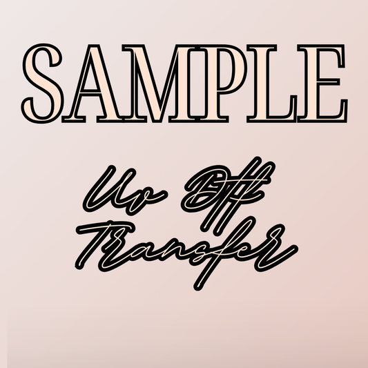 SAMPLE UV DTF TRANSFER