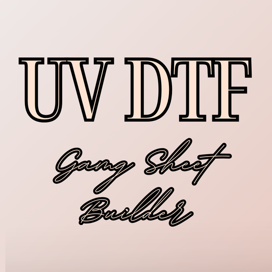 UV DTF GANG SHEET BUILDER