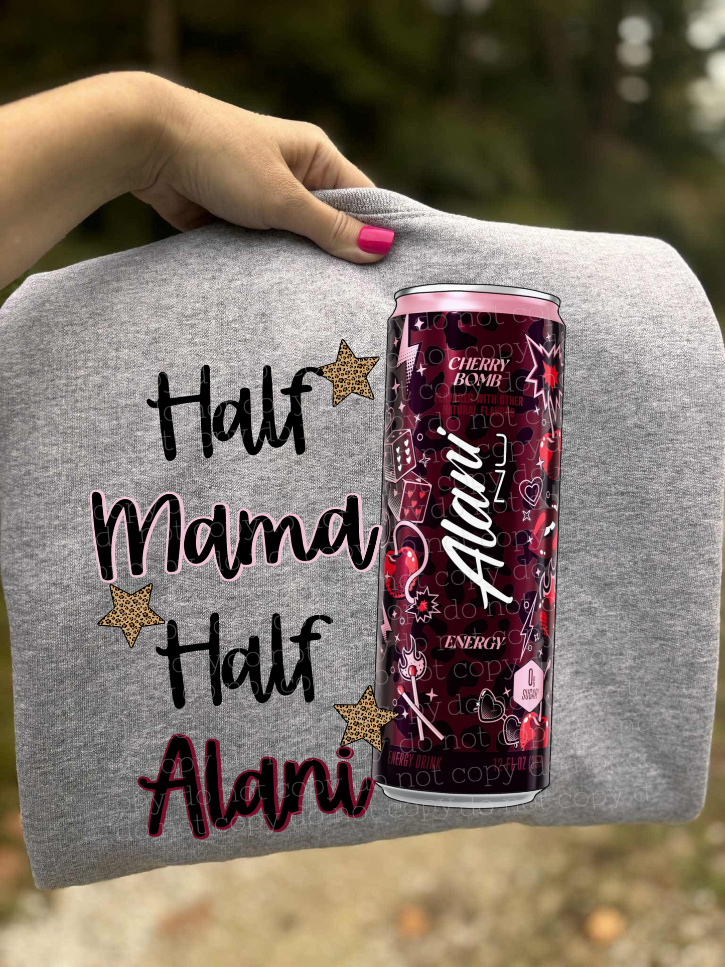 HALF MAMA HALF ALANI DTF TRANSFER