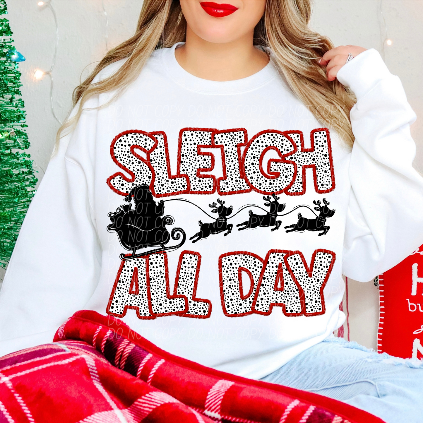 SLEIGH ALL DAY DTF TRANSFER