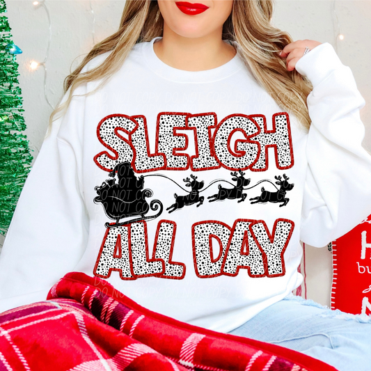 SLEIGH ALL DAY DTF TRANSFER